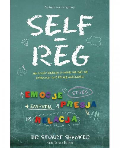 
                                                                                  Self Reg Metoda samoregulacji - Esy Floresy 