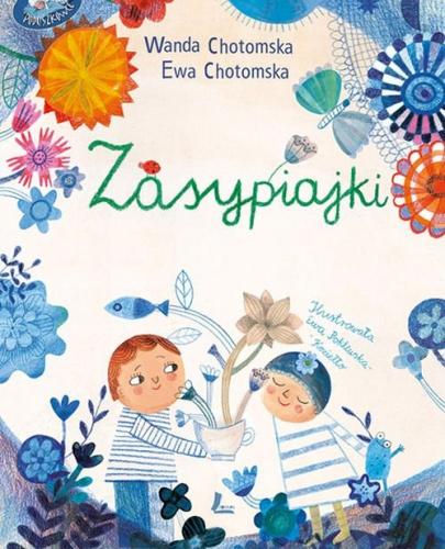 
                                                                                  Zasypiajki - Wanda Chotomska, Ewa Chotomska - Esy Floresy 